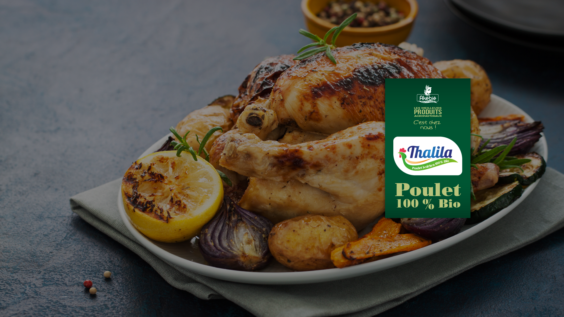 Le Poulet Thalila 100% Bio, un véritable délice !